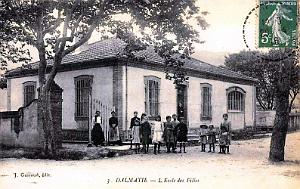 DALMATIE - ECOLE DE FILLES - 1916